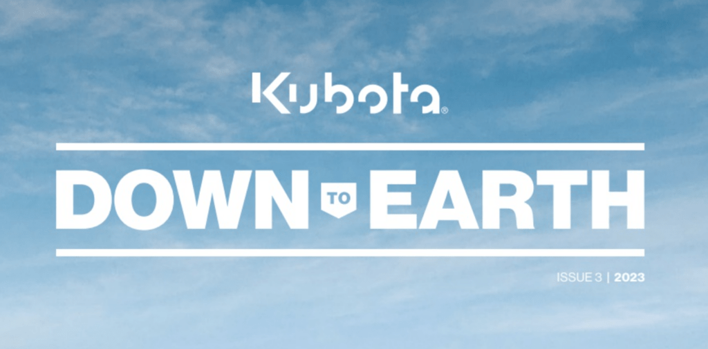 KUBOTA DOWN TO EARTH – Issue 3 2023